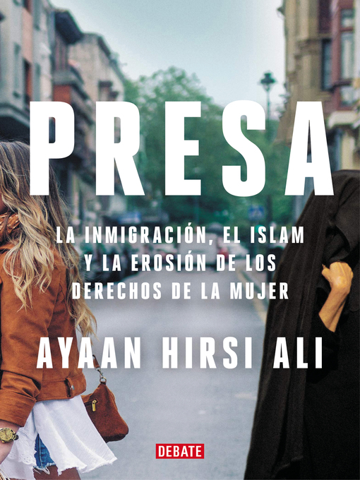 Title details for Presa by Ayaan Hirsi Ali - Wait list